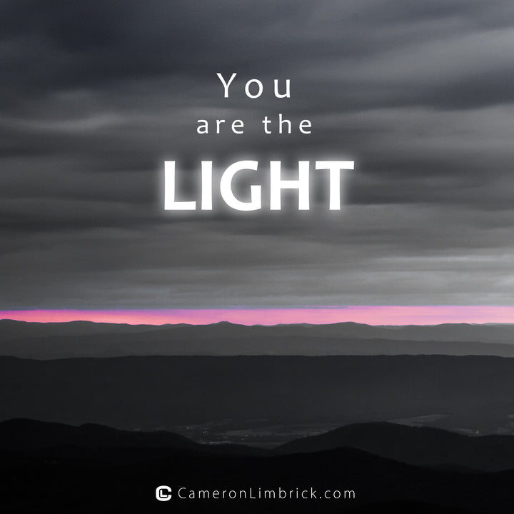 You are the Light