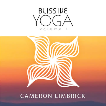 Cameron Limbrick - Blissive YOGA Vol 1