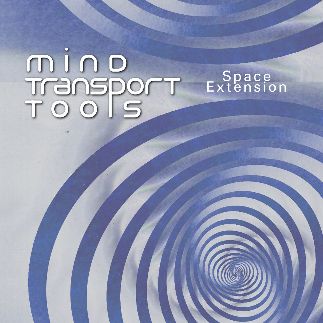Mind Transport Tools - Space Extension (1999 previously unreleased)